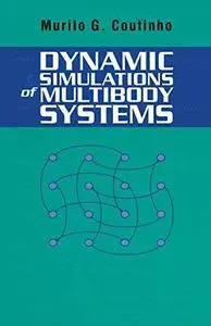 Dynamic Simulations of Multibody Systems