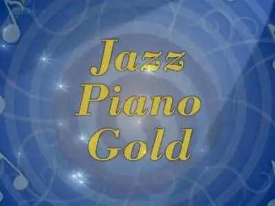 BBC - Jazz Piano Gold (2012)
