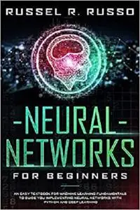 Neural Networks for Beginners