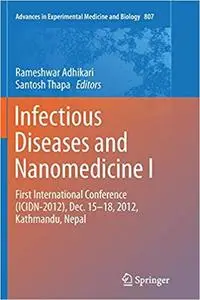 Infectious Diseases and Nanomedicine I (Repost)