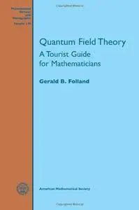 Quantum Field Theory (Mathematical Surveys and Monographs)(Repost)