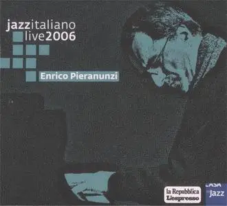 Enrico Pieranunzi: Live At Casa Del Jazz