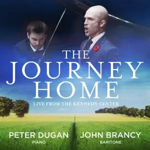 John Brancy & Peter Dugan - The Journey Home: Live from the Kennedy Center (2021) [Official Digital Download]