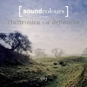 Chilltronica - A Definition No.1 (compiled by Blank & Jones) (2008)