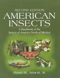 American Insects: A Handbook of the Insects of America North of Mexico, Second Edition (repost)