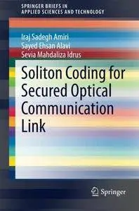 Soliton Coding for Secured Optical Communication Link (Repost)