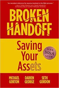 Broken Handoff: Saving Your Assets