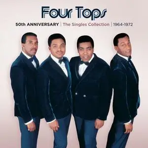 Four Tops - 50th Anniversary: The Singles Collection 1964-1972 (2013)