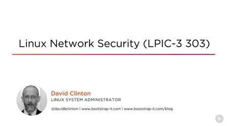 Linux Network Security (LPIC-3 303)