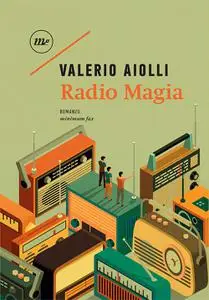 Valerio Aiolli - Radio Magia