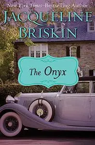 «The Onyx» by Jacqueline Briskin