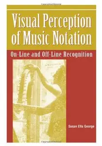 Visual Perception of Music Notation