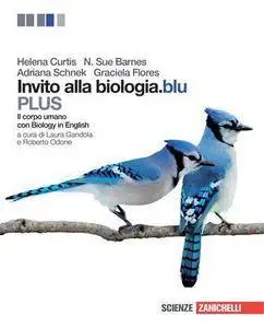 H. Curtis, N.S. Barnes - Invito alla biologia.blu PLUS - Il corpo umano (2011)