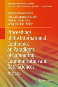 Proceedings of the International Conference on Paradigms of Computing, Communication and Data Sciences: PCCDS 2022