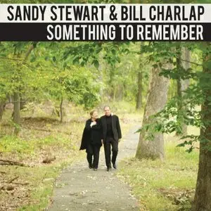Sandy Stewart & Bill Charlap - Something To Remember (2012)