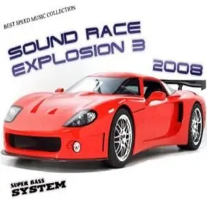 Sound Race Explosion 3 (2008)