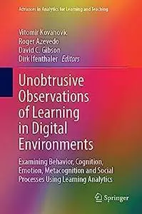 Unobtrusive Observations of Learning in Digital Environments