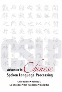 Advances in Chinese Spoken Language Processing (repost)