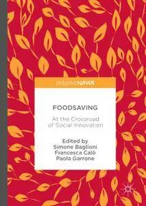 Foodsaving in Europe: At the Crossroad of Social Innovation (Repost)