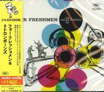 Four Freshmen - Four Freshmen and 5 Trombones (1955) {2015 Japan Universal 100 Series UCCU-99192}
