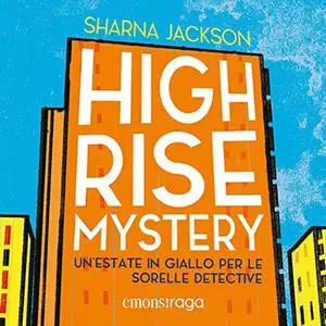 «Un'estate in giallo per le sorelle detective» by Sharna Jackson