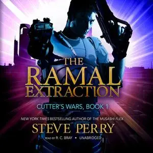 «The Ramal Extraction» by Steve Perry