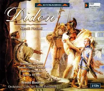 Arnold Bosman, Orchestra del Teatro Petruzzelli - Niccolò Piccinni: Didon (2003)