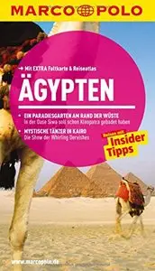 MARCO POLO Reiseführer Ägypten: Reisen mit Insider-Tipps