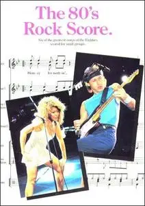 The 80's Rock Score