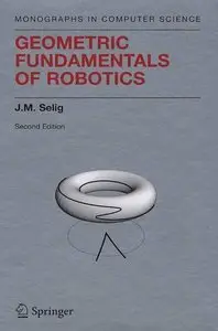 Geometric Fundamentals of Robotics, 2nd edition (repost)