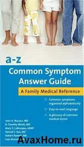 A-Z Common Symptom Answer Guide