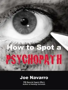 How to Spot a Psychopath