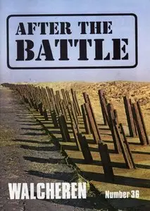 Walcheren (After the Battle №36) (repost)