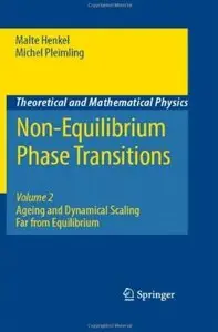 Non-Equilibrium Phase Transitions: Volume 2: Ageing and Dynamical Scaling Far from Equilibrium (repost)