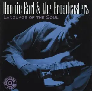 Ronnie Earl - Language Of The Soul (1994) {Bullseye Blues} [Repost]