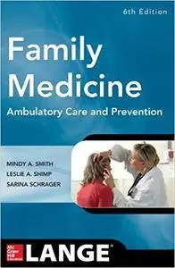 Family Medicine, 6E (Lange Clinical Manuals) 6th Edition