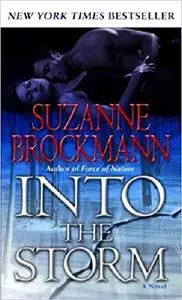 Into the Storm (Troubleshooters, Book 10)