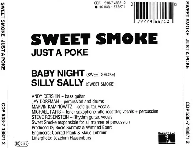 Just a song перевод. Группа Sweet Smoke. Sweet Smoke just a poke 1970. Sweet Smoke just a poke. Sweet Smoke ‎– just a poke - 1970 LP.