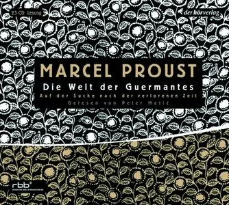 Marcel Proust - Auf der Suche nach der verlorenen Zeit - Band 3 - Die Welt der Guermantes