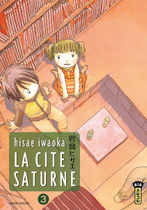 La Cité Saturne - Tome 3