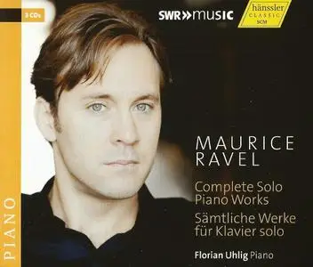 Florian Uhlig - Ravel: Complete Solo Piano Works (2014)