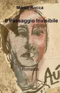 Il passaggio invisibile