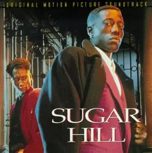 Various - Sugar Hill [Original Motion Picture Soundtrack] (1993)