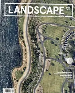 Landscape Architecture Australia - February 2016