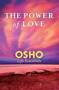 The power of love: what does it take for love to last a lifetime?