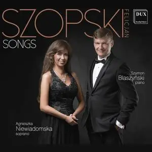 Agnieszka Niewiadomska - Szopski: Songs (2021)