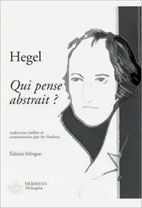 Hegel, Ari Simhon, "Qui pense abstrait ?"