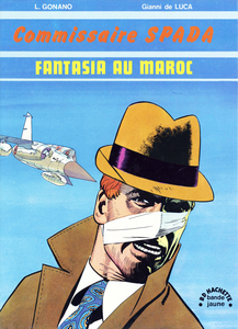 Commissaire Spada - Tome 1 - Fantasia au Maroc