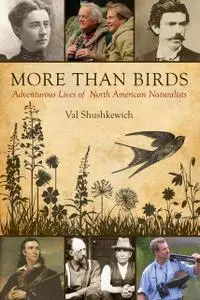 «More Than Birds» by Val Shushkewich