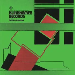 VA - If Music Presents You Need This: An Introduction to Klinkhamer Records (Compiled by Michel Veenstra) (2022) [24/44]